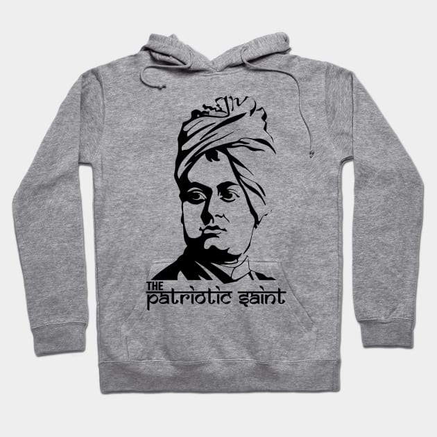 Swami Vivekananda - The Patriotic Saint Hoodie by alltheprints